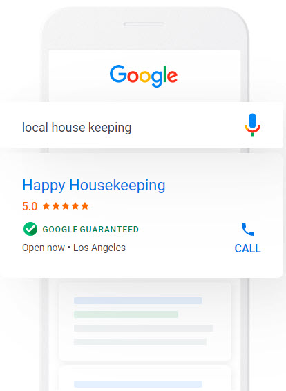 this illustration of a mobile search for "local house keeping" shows how google will return a local services ad for a housekeeping company that includes a star rating, hours, location, and link to call